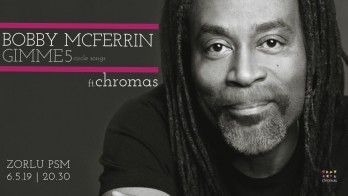 PSM Caz Festivali’nde Bobby McFerrin’e Türk Chromas Korosu Eşlik Edecek!