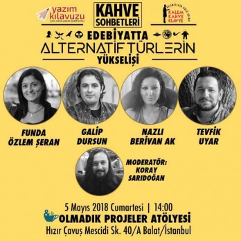 “Edebiyatta Alternatif Türlerin Yükselişi” 5 Mayıs’ta Balat’ta…