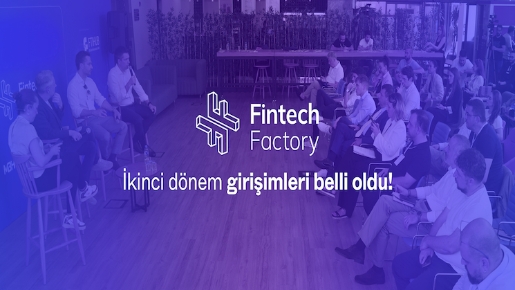 Fintek fabrikası yeni dönem girişimleri belli oldu! 