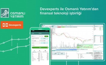 Devexperts ile Osmanlı Yatırım arasında finansal teknoloji alanında işbirliği