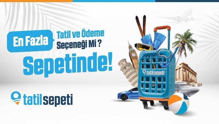 20 yıllık turizm portalı, yeni kampanyasında “Tatilin ilk sepetiyiz” diyor!