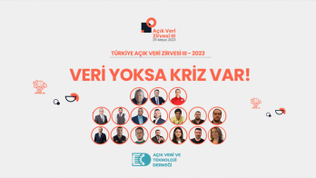 Açık Veri Zirvesi 2023, 25 Mayıs’ta Afet ve Deprem Üzerine Konuşacak