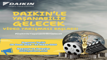 “Daikin’le Yaşanabilir Gelecek” Video Yarışması Başlıyor