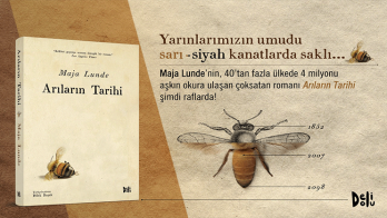 40'tan fazla ülkede 4 milyonu aşkın okura ulaşan Arıların Tarihi romanı şimdi Türkçede!