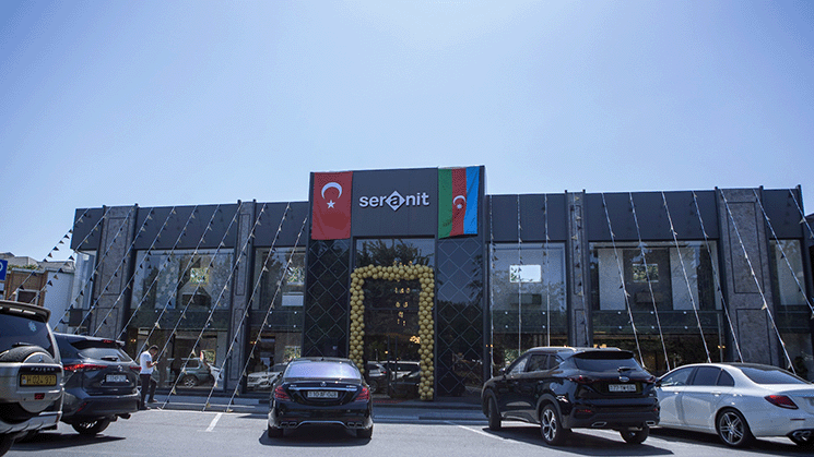 "Seranit, Bakü'deki yeni showroomuyla uluslararası pazarlarda gücünü artırıyor”