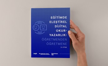 Öğretmenlerin öğretmenler için hazırladığı “Eğitimde eleştirel dijital okuryazarlık” el kitabı yayınlandı!
